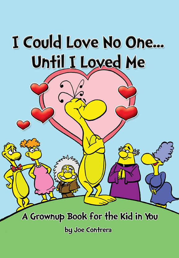 I Could Love No One...Until I Loved Me I Could Love No One...Until I Loved Me